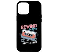 Carcasa para iPhone 12 Pro MAX Rewind Be Kind To Better Times Casete Retro