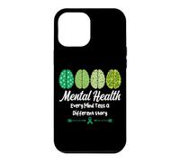 Carcasa para iPhone 12 Pro MAX Salud Mental Cada Mente Cuenta una Historia Diferente Positividad