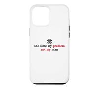 Carcasa para iPhone 12 Pro MAX She Stole My Problem Not My Man Its Not My Problem Anymore