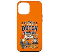 Carcasa para iPhone 12 Pro MAX Si no Eres holandés no Eres Muy Gracioso Holanda Países Bajos