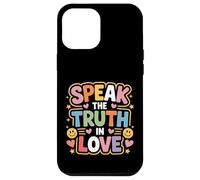 Carcasa para iPhone 12 Pro MAX Speak The Truth In Love Amable honestidad fe -