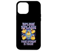 Carcasa para iPhone 12 Pro MAX Splish Splash Your Opinion Is Trash Rubber Duck