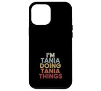 Carcasa para iPhone 12 Pro MAX Tania Name Tania Personalized Name First Given