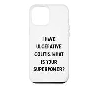 Carcasa para iPhone 12 Pro MAX Tengo Colitis ulcerosa. ¿Cuál es tu Superpoder? Regalo de EII
