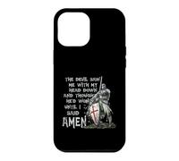 Carcasa para iPhone 12 Pro MAX The Devil Saw Me with My Head Down Thought He'd Won Knights
