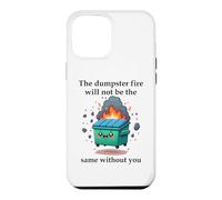 Carcasa para iPhone 12 Pro MAX The Dumpster Fire Will Not Be The Same Without You Coworker