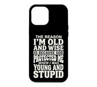Carcasa para iPhone 12 Pro MAX The Reason I'm Old and Wise Is Because God Protected Me