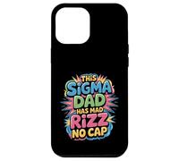 Carcasa para iPhone 12 Pro MAX This Sigma Dad Has Mad Rizz No Cap Argot de Memes -