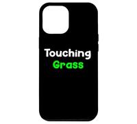 Carcasa para iPhone 12 Pro MAX Touching Grass Digital Life Awareness Saying Design Tees