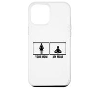 Carcasa para iPhone 12 Pro MAX Tu Mamá Mi Mamá Hija Hijo Divertido Instructor de Yoga