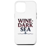 Carcasa para iPhone 12 Pro MAX Vino Mar Oscuro Homero Griego Poesía épica Navegación