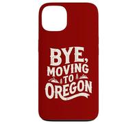 Carcasa para iPhone 13 Adiós, Mudarse a Oregon