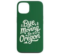 Carcasa para iPhone 13 Adiós, Mudarse a Oregon