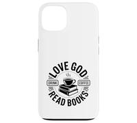 Carcasa para iPhone 13 ¡Ama a Dios, Bebe café, Lee Libros!
