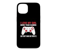 Carcasa para iPhone 13 Amo a mi Chica más Que Jugar Pero no me Hagas demostrarlo