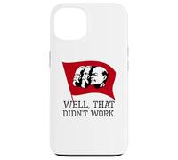 Carcasa para iPhone 13 Antisocialismo y Comunismo - Bueno, eso no funcionó