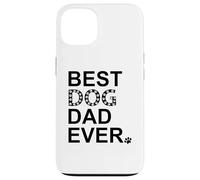 Carcasa para iPhone 13 Best Dog Dad Ever Sign Dog Dad Paw Print Dog Lover Dogfather