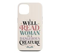 Carcasa para iPhone 13 Bien Leído Mujer Lectora Cita Amante de Libros Feminista
