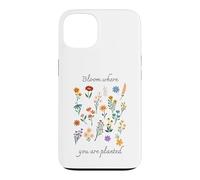 Carcasa para iPhone 13 Bloom Where You Are Planted Gardening Floral Motivational