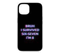 Carcasa para iPhone 13 Bruh I Survived Six Seven I'm 8 Birthday