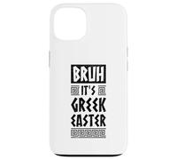 Carcasa para iPhone 13 Bruh It Is Gr aster Ortodoxa Pascua Bandera de Grecia Griega