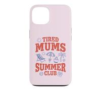 Carcasa para iPhone 13 Club de Verano de Madres cansadas
