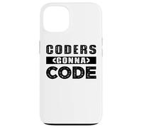 Carcasa para iPhone 13 Coders Gonna Code Programación informática