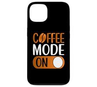 Carcasa para iPhone 13 Coffee Mode On Funny Women Mother's Day Coffee For Mom
