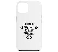 Carcasa para iPhone 13 De Fur Mama To Baby Mama Funny Dog Mom Embarazo