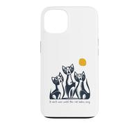 Carcasa para iPhone 13 Divertido Juego de Palabras con Gatos No Termina hasta Que Las señoras de los Gatos canten