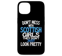 Carcasa para iPhone 13 Dont Mess with Pretty Scottish Girls Funny Scotland Cita
