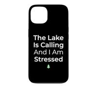 Carcasa para iPhone 13 El Lago está Llamando y Estoy Estresado Pescador de Agua Dulce