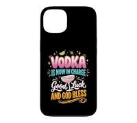 Carcasa para iPhone 13 El Vodka Ahora está a Cargo Buena Suerte y Que Dios los Bendiga