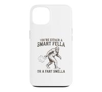 Carcasa para iPhone 13 Eres un Tipo Inteligente o un Pedo Smella Funny Bigfoot