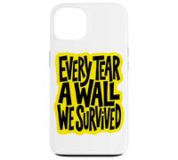 Carcasa para iPhone 13 Every Tear A Wall We Survived Yellow Streetwear Art