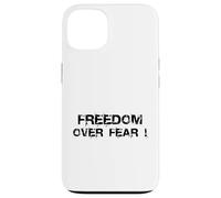 Carcasa para iPhone 13 Freedom Over Fear