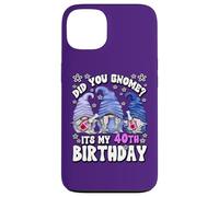 Carcasa para iPhone 13 Funny 40th Birthday For Mommy Did You GNOME Its My Birthday