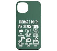 Carcasa para iPhone 13 Funny Gamer Videogame Things I Do in my Spare Time, Gaming