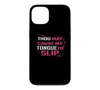 Carcasa para iPhone 13 Funny Thou May Cause My Tongue To Slip Curse Words