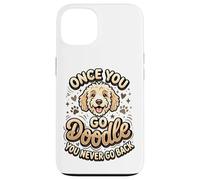 Carcasa para iPhone 13 Goldendoodle Mom Goldendoodle Dad Once You Go Dueño de Doodle