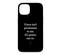 Carcasa para iPhone 13 Grace Isn'T Permission to Sin It's Grace Not To - Evangelism