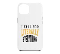 Carcasa para iPhone 13 Gracioso Clumsy Me enamoro Literalmente de Todo