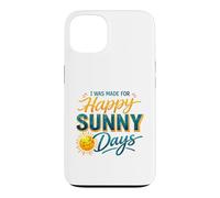 Carcasa para iPhone 13 Happy Sunny Days Sonriente Sol Verano Amante