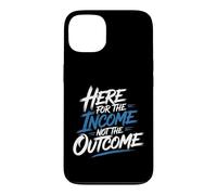 Carcasa para iPhone 13 Here For The Income Not The Outcome Employee Mindset -