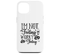 Carcasa para iPhone 13 Hoy no Tengo ganas de Trabajar, Divertida Oficina
