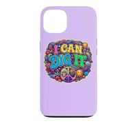 Carcasa para iPhone 13 I Can Dig It Hippie 60s Diciendo