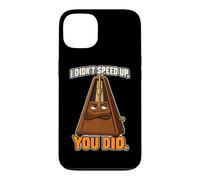 Carcasa para iPhone 13 I Didn'T Speed Up You Did Funny Band Kid Tempo Joke