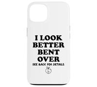Carcasa para iPhone 13 I Look Better Bent Over Book See Back for Details Peach Butt