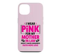Carcasa para iPhone 13 I Wear Pink For My Mother In-Law Cancer Concienciación sobre el cáncer de Mama