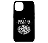 Carcasa para iPhone 13 I'm Just Here For The Funnel Cake Funny Wedding Carnival Pie